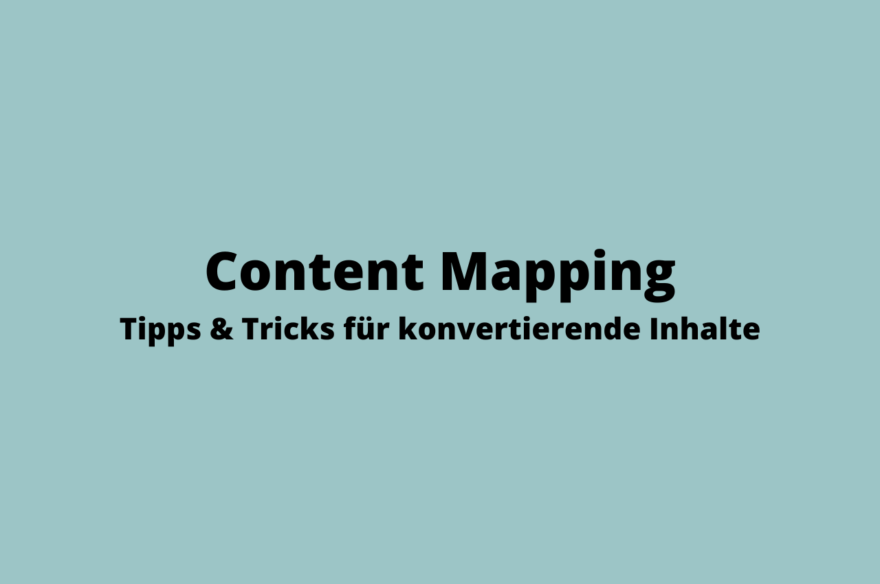 Content Mapping - konvertierende Inhalte